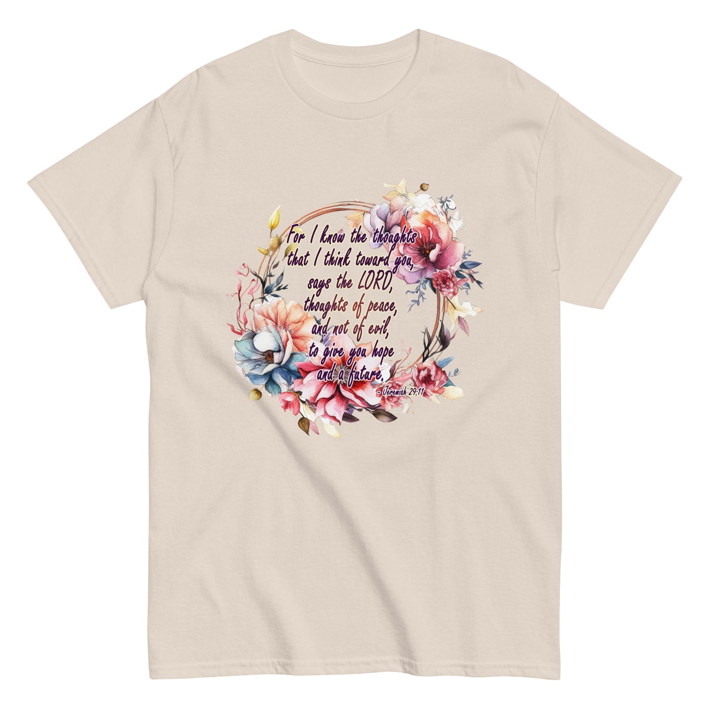 Jeremiah 29:11 - Plan, Hope and Future - classic tee