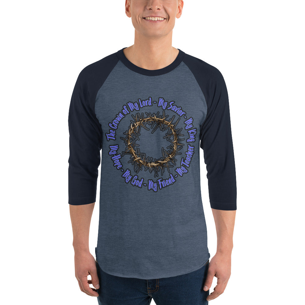 Crown of My Lord - 3/4 sleeve raglan shirt