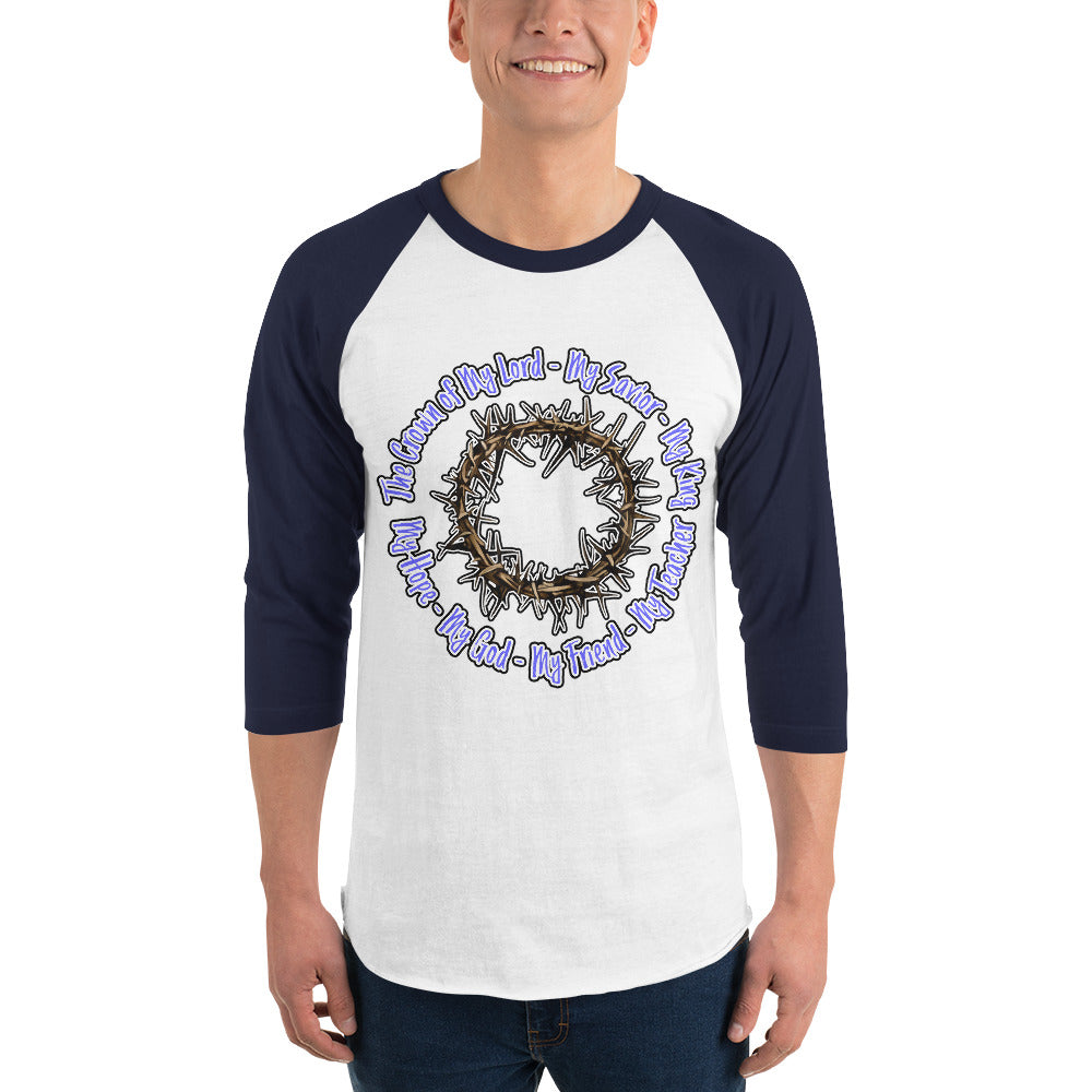 Crown of My Lord - 3/4 sleeve raglan shirt