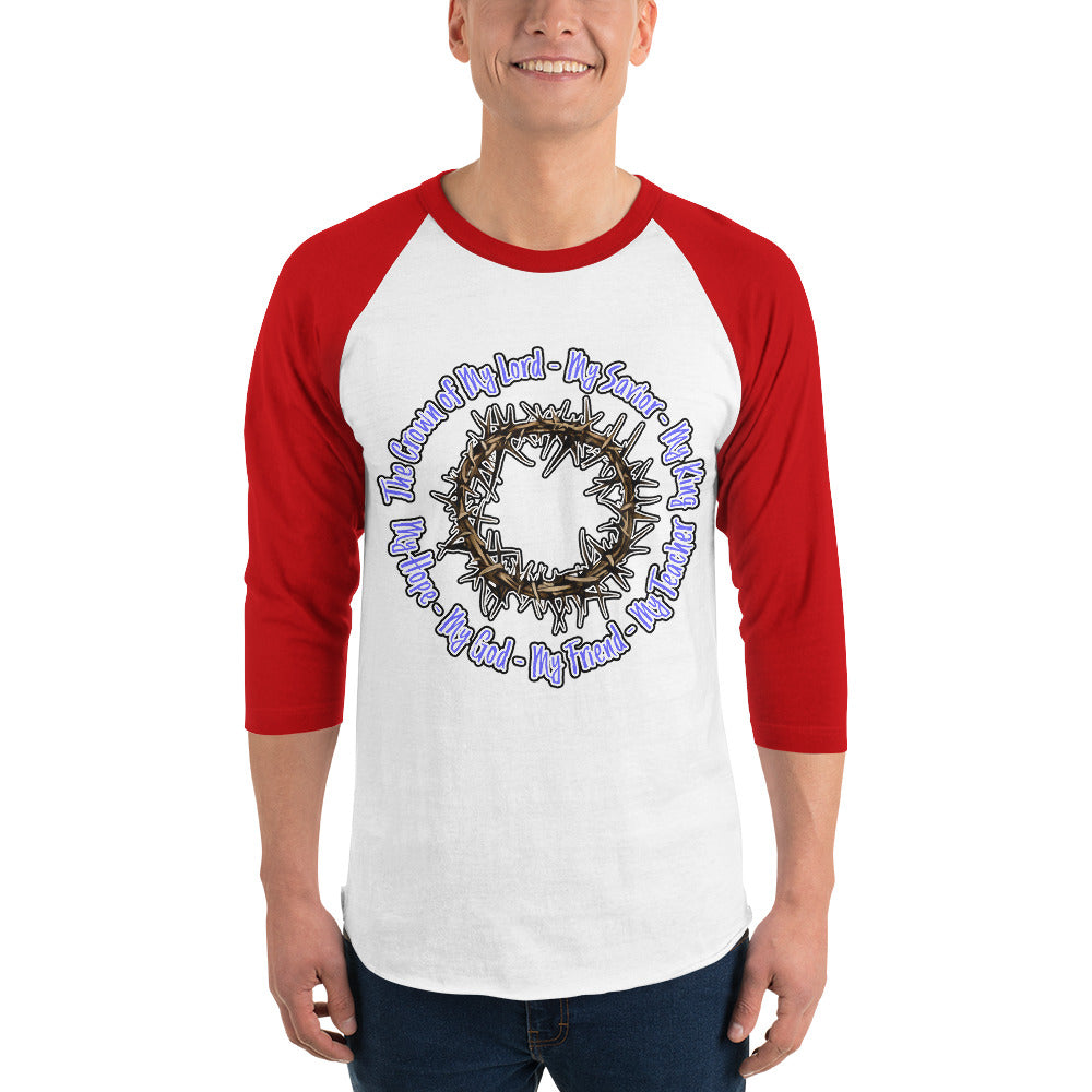 Crown of My Lord - 3/4 sleeve raglan shirt