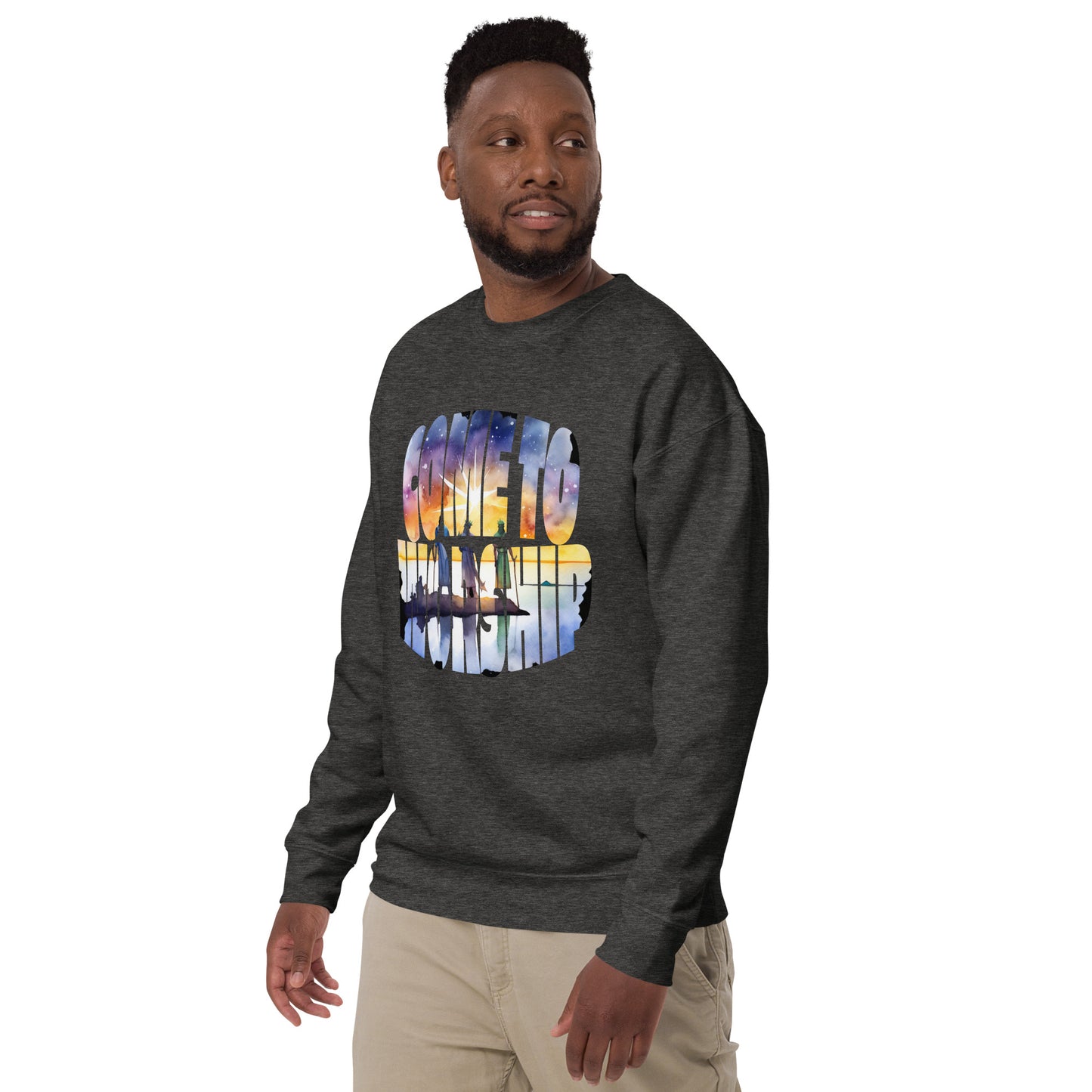 Come to Worship Inspired by Matthew 2:1-12 - Unisex Premium Sweatshirt