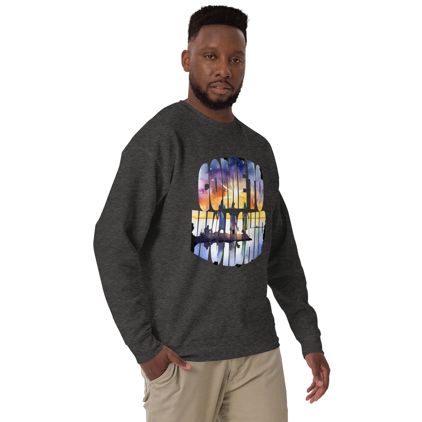 Come to Worship Inspired by Matthew 2:1-12 - Unisex Premium Sweatshirt