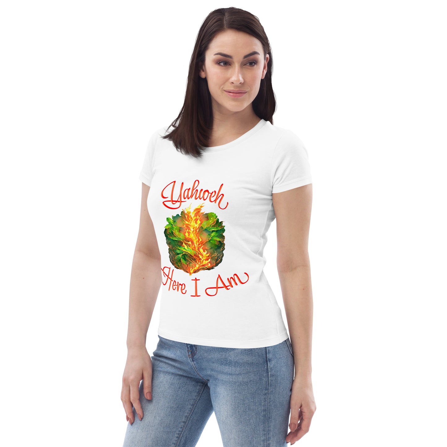 Yahweh - Here I Am - Burning Bush - Exodus 3 - Women's fitted eco tee