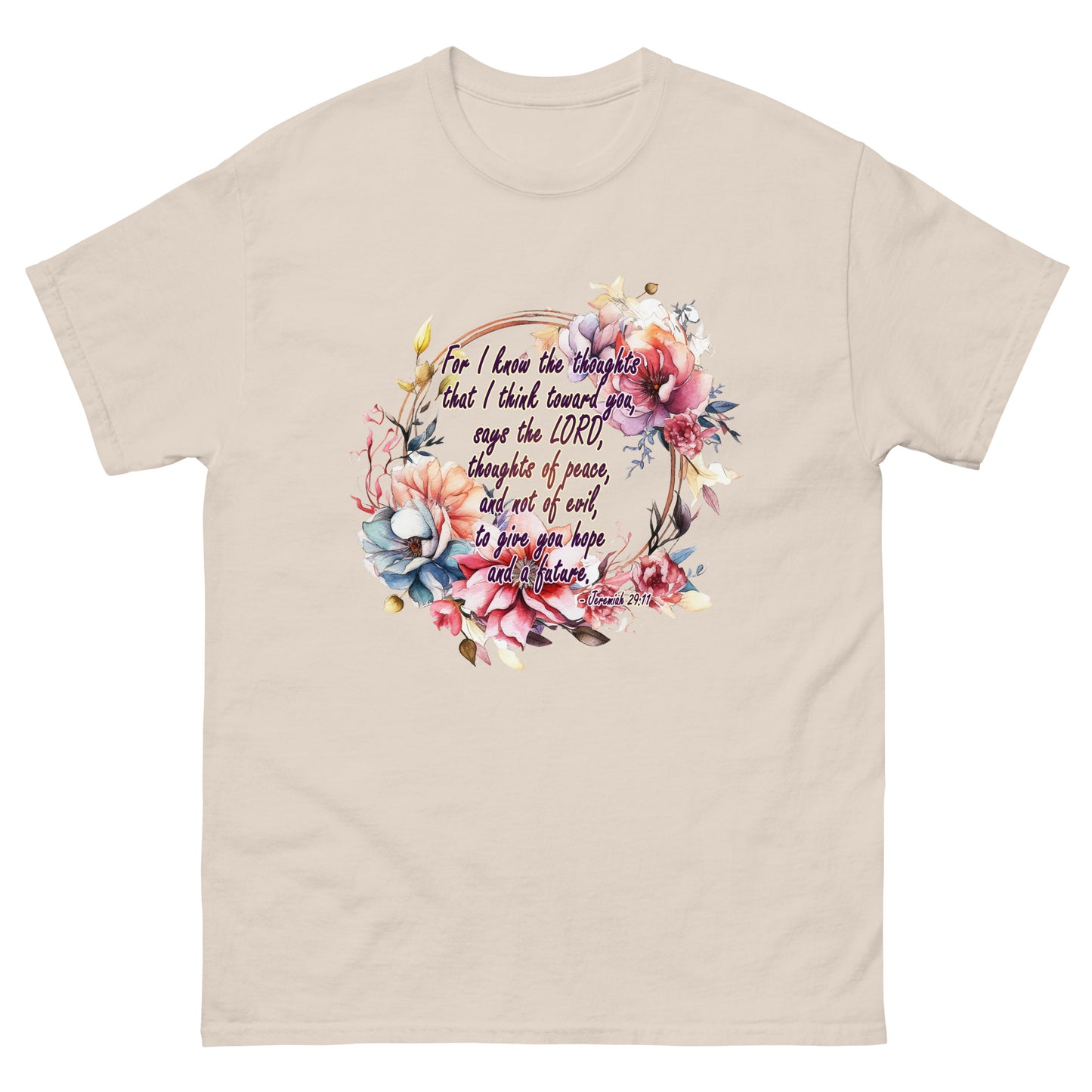 Jeremiah 29:11 - Plan, Hope and Future -Classic tee