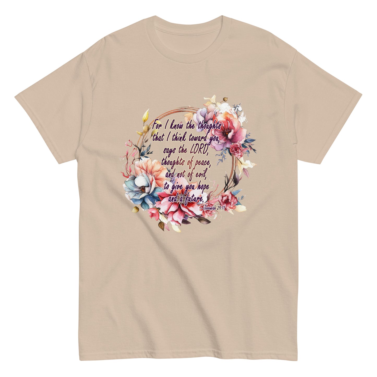 Jeremiah 29:11 - Plan, Hope and Future - classic tee