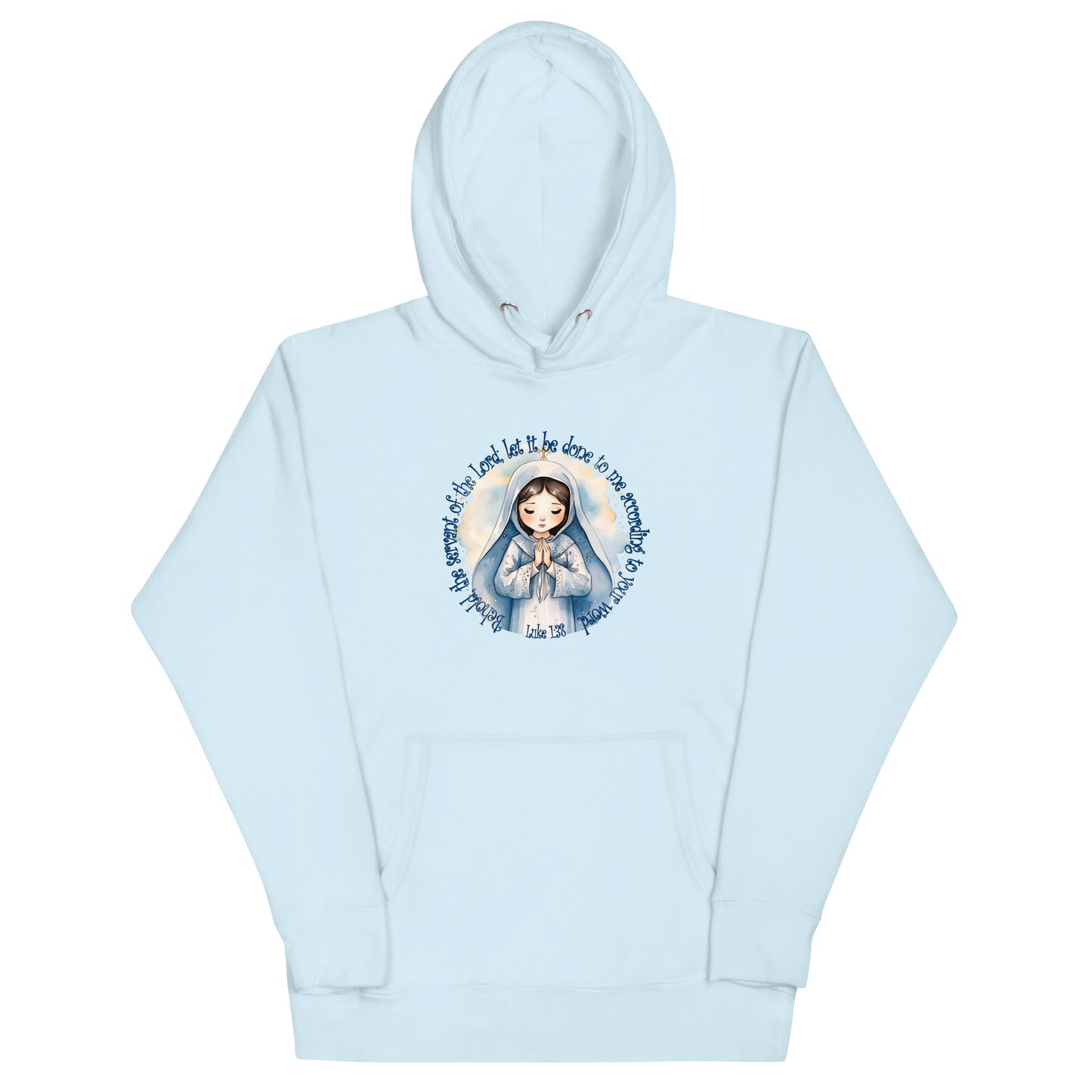 Behold Virgin Mary – Inspired by Luke 1:38 - Unisex Hoodie