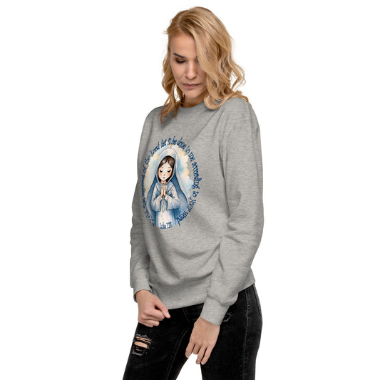 Behold Virgin Mary – Inspired by Luke 1:38 - Unisex Premium Sweatshirt