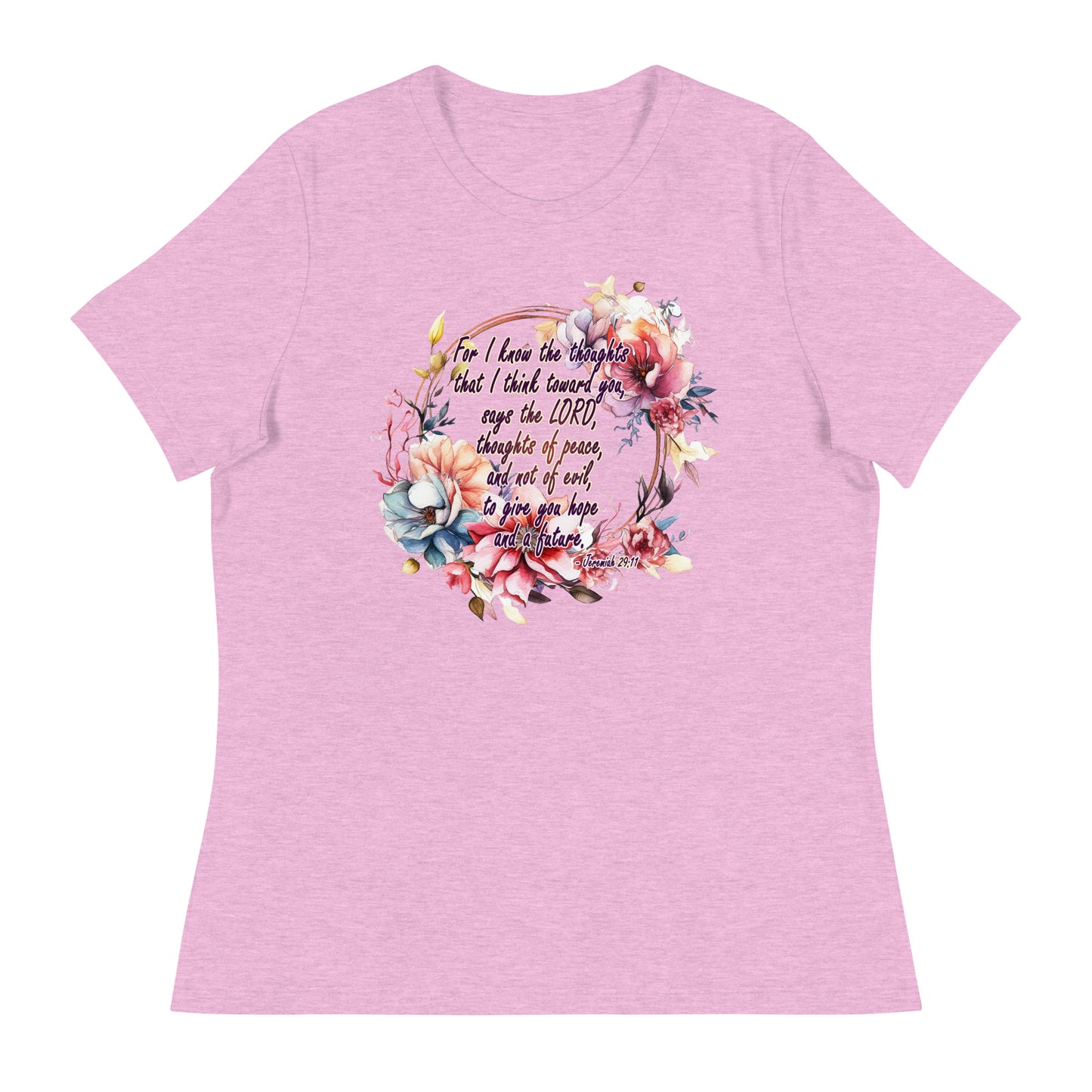 Jeremiah 29:11 - Plan, Hope and Future - Women's Relaxed T-Shirt