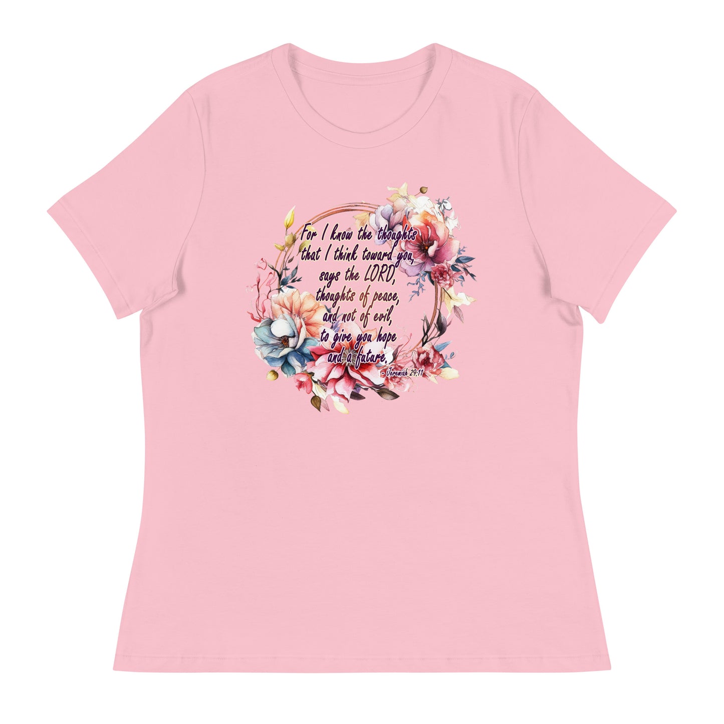 Jeremiah 29:11 - Plan, Hope and Future - Women's Relaxed T-Shirt